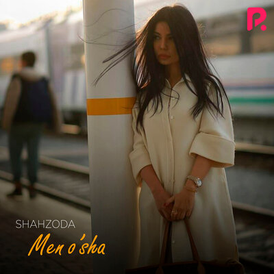 Песня Shahzoda – Men o'sha