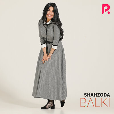 Песня Shahzoda – Balki