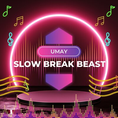 Песня UMAY – Slow break beast