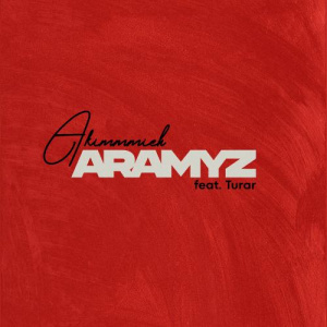 Песня akimmmich, Turar – Aramyz