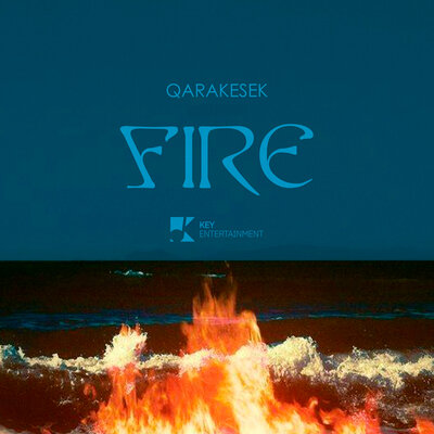 Песня QARAKESEK – FIRE