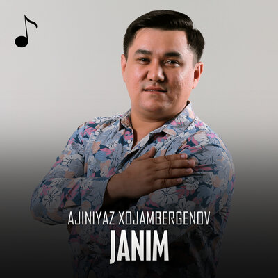 Песня Ажинияз Хожамбергенов – Janim